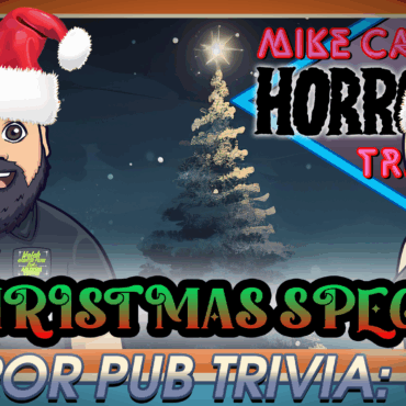 Mike Cadaver’s Horror Pub Trivia Christmas Special! Season 2 Episode 0 Mike Cadaver’s Horror Pub Trivia Christmas Special! Season 2 Episode 0