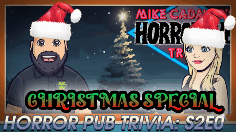 Mike Cadaver’s Horror Pub Trivia Christmas Special! Season 2 Episode 0