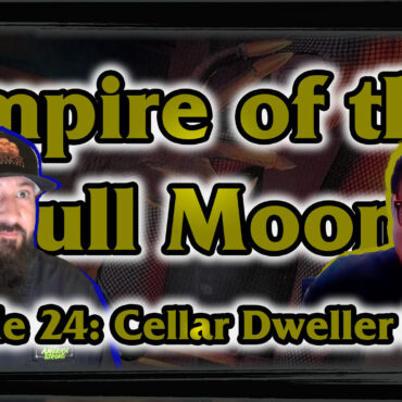 Empire of the Full Moon – Episode 24: Blood Dolls (1988)