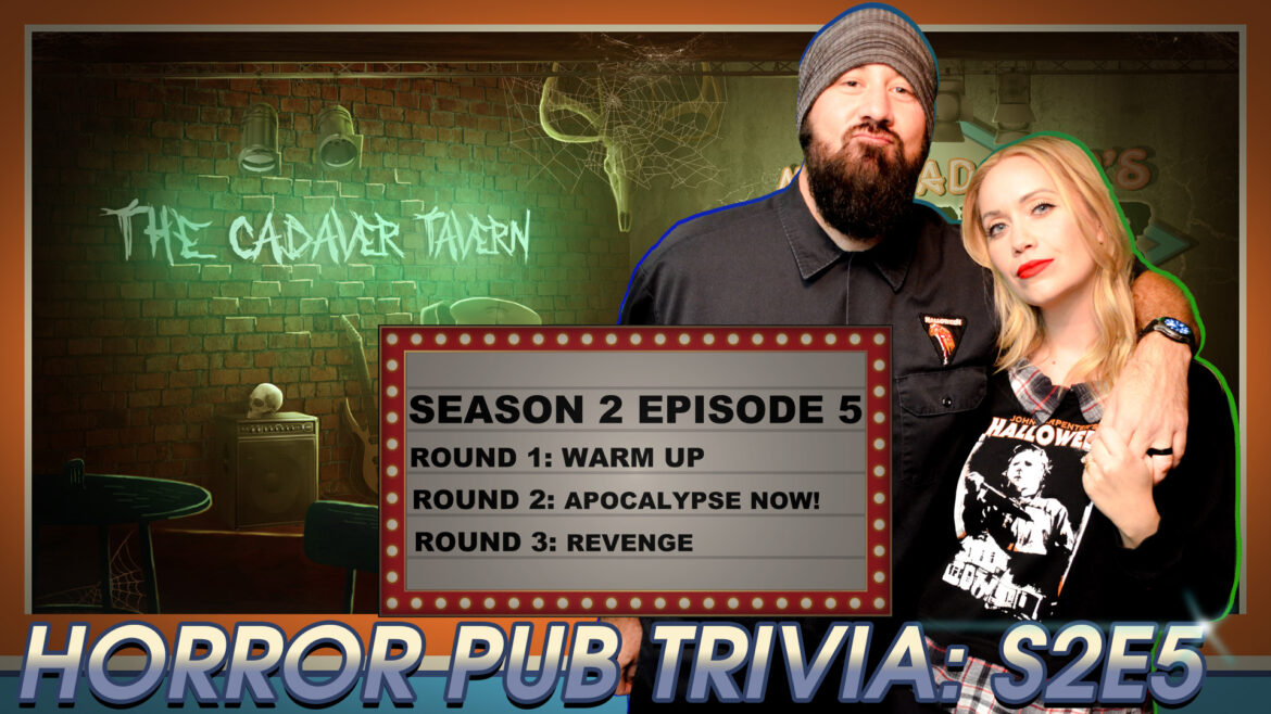Mike Cadaver’s Horror Pub Trivia Season 2 Episode 5
