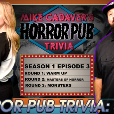 Mike Cadaver’s Horror Pub Trivia Season 1 Episode 3