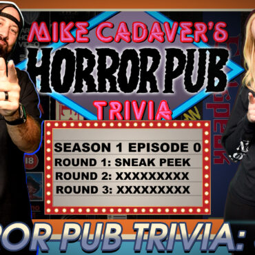 Mike Cadaver’s Horror Pub Trivia Sneak Peak! Season 1 Episode 0