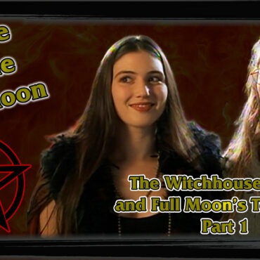 Empire of the Full Moon Episode 31 – The Witchouse Trilogy and The Tempe Era Part 1