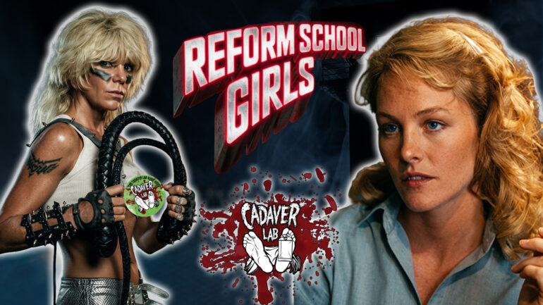 Why Reform School Girls Is the Ultimate Women-in-Prison Parody – The Cadaver Lab