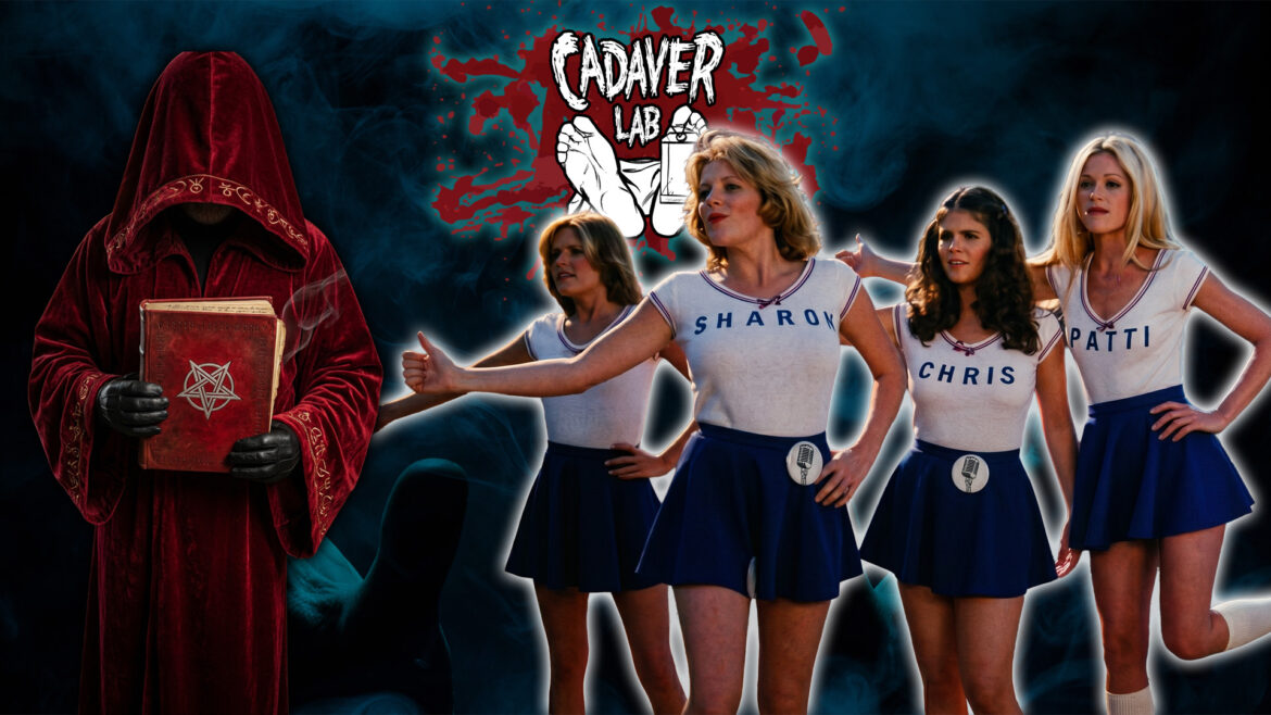 This Satanic Cult Picked the WRONG Cheerleader…  Satan’s Cheerleaders (1977) – The Cadaver Lab
